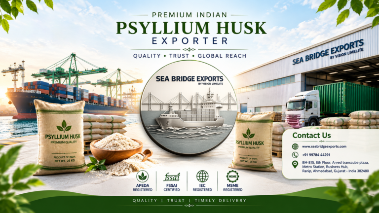 Psyllium Husk Supplier India | Sea Bridge Exports, Unjha